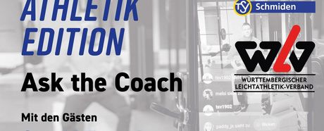 Ask the coach #8: Leichtathletik Edition am Freitag, 08.05.2020, 20:30 Uhr