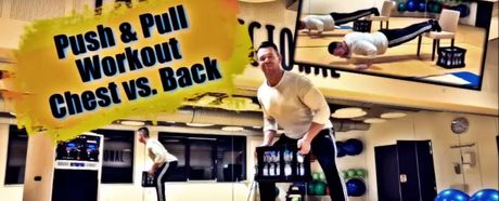 Online Kurs #7: Chest vs.Back Push & Pull