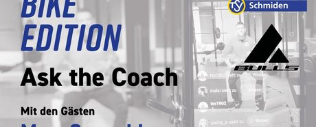 Ask the coach #7: BIKE Edition am Donnerstag, 30.04.2020, 20:30 Uhr