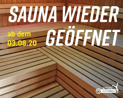 Wiedereröffnung unserer SAUNA ab 03.08.20