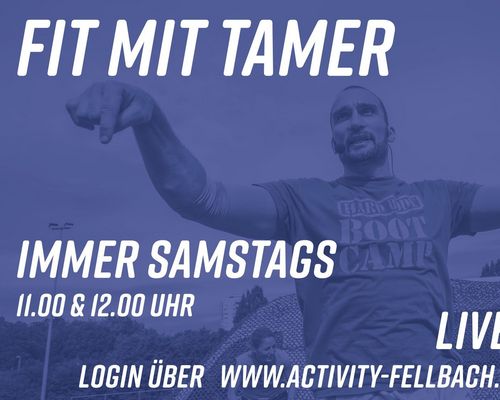 Fit mit Tamer | immer Samstags | auf Zoom